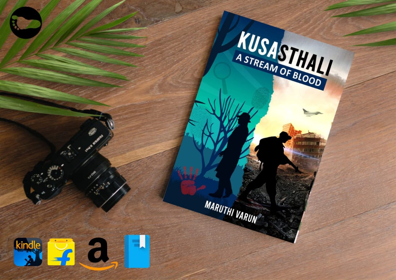 REVIEW OF ‘KUSASTHALI : A STREAM OF BLOOD’ BY K. MARUTHI VARUN MARUTHI VARUN