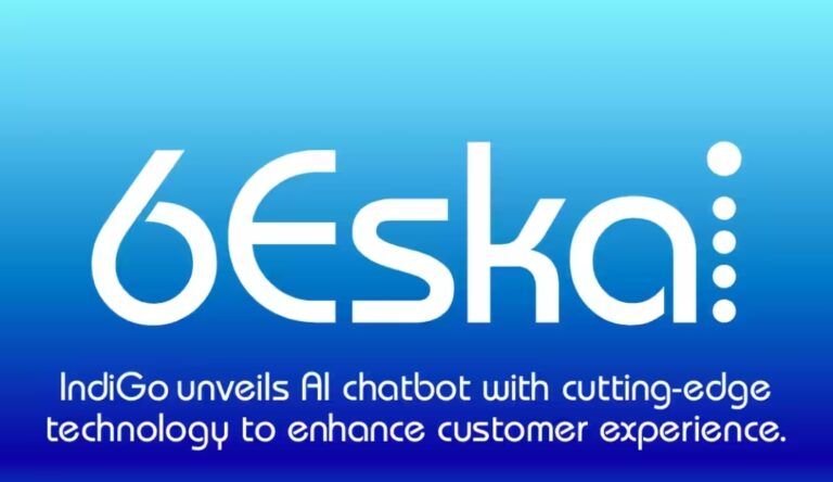 IndiGo’s  Chatbot 6Eskai:  a game changer  in  the field of  air travel  support! Here’s  how you can use it 