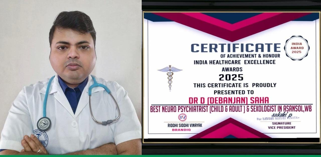Dr D Saha, Director of Dr Saha’s Mind & Sugar clinic, hounoured with the India Healthcare Excellence Award Dr D Saha