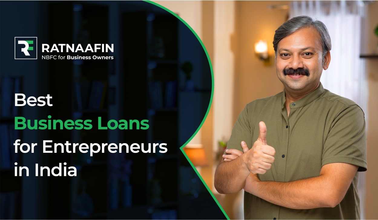 Best Business Loans for Entrepreneurs in India Business Loans