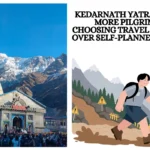 Kedarnath Yatra 2026: Why More Pilgrims Are Choosing Travel Operators Over Self-Planned Journeys Kedarnath Yatra 2026